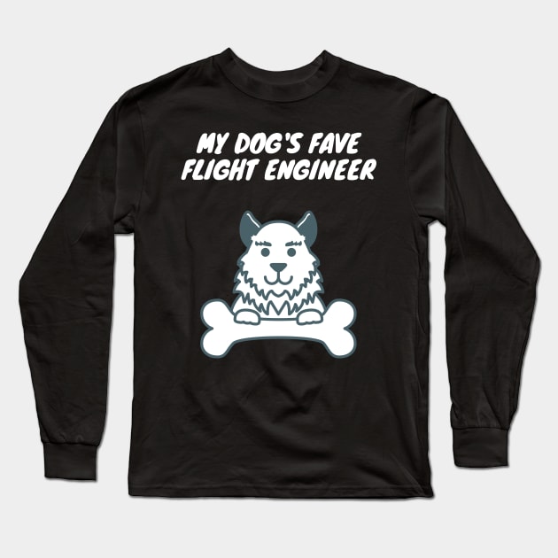 My dog's fave flight engineer Long Sleeve T-Shirt by SnowballSteps